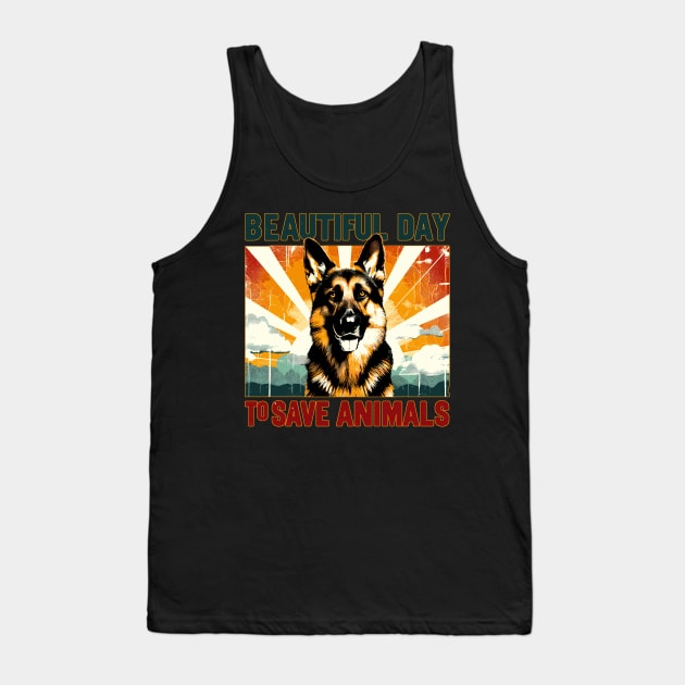 Its Beautiful Day To Save Animals Tank Top by TomFrontierArt